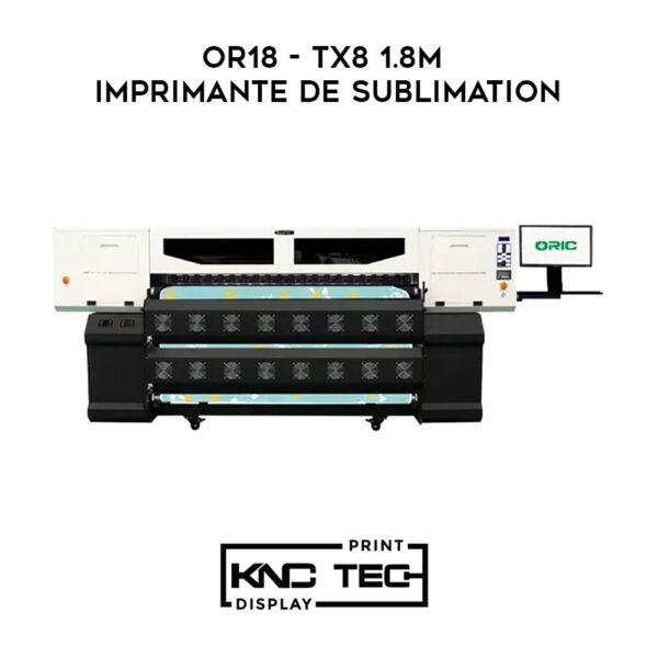 OR18 - TX8 1.8M IMPRIMANTE DE SUBLIMATION