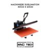 MACHINE DE SUBLIMATION 40CM X 60 CM