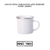 MUG EN METAL SUBLIMATION AVEC BORDURE NOIRE- ARGENT
