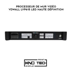 PROCESSEUR DE MUR VIDÉO VDWALL LVP615 LED HAUTE DÉFINITION