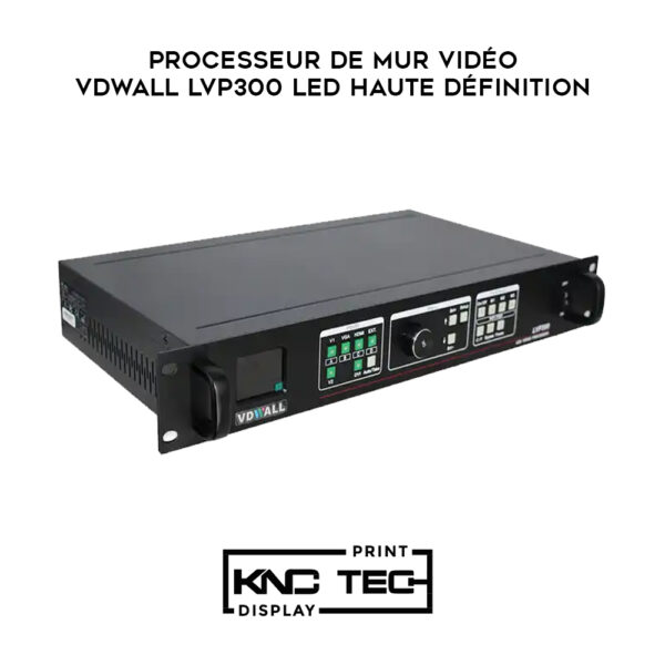 PROCESSEUR DE MUR VIDÉO VDWALL LVP300 LED HAUTE DÉFINITION